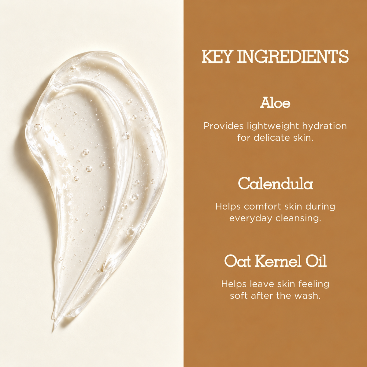 Key ingredients in Jolune Gentle Body Wash: aloe, calendula and oat kernel oil